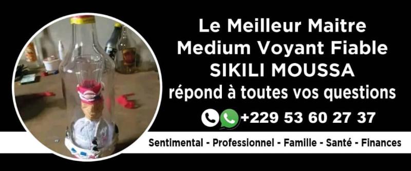 MEDIUM VOYANT RECOMMANDER SIKILI MOUSSA PAIEMENT SELON RESULTATS.